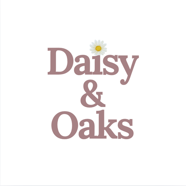 Daisy and Oaks